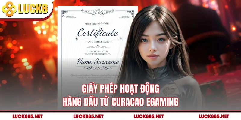 Giấy phép hoạt động hàng đầu từ Curacao eGaming